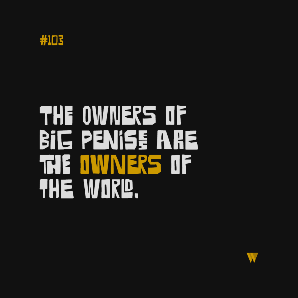 103 The Owners Of Big