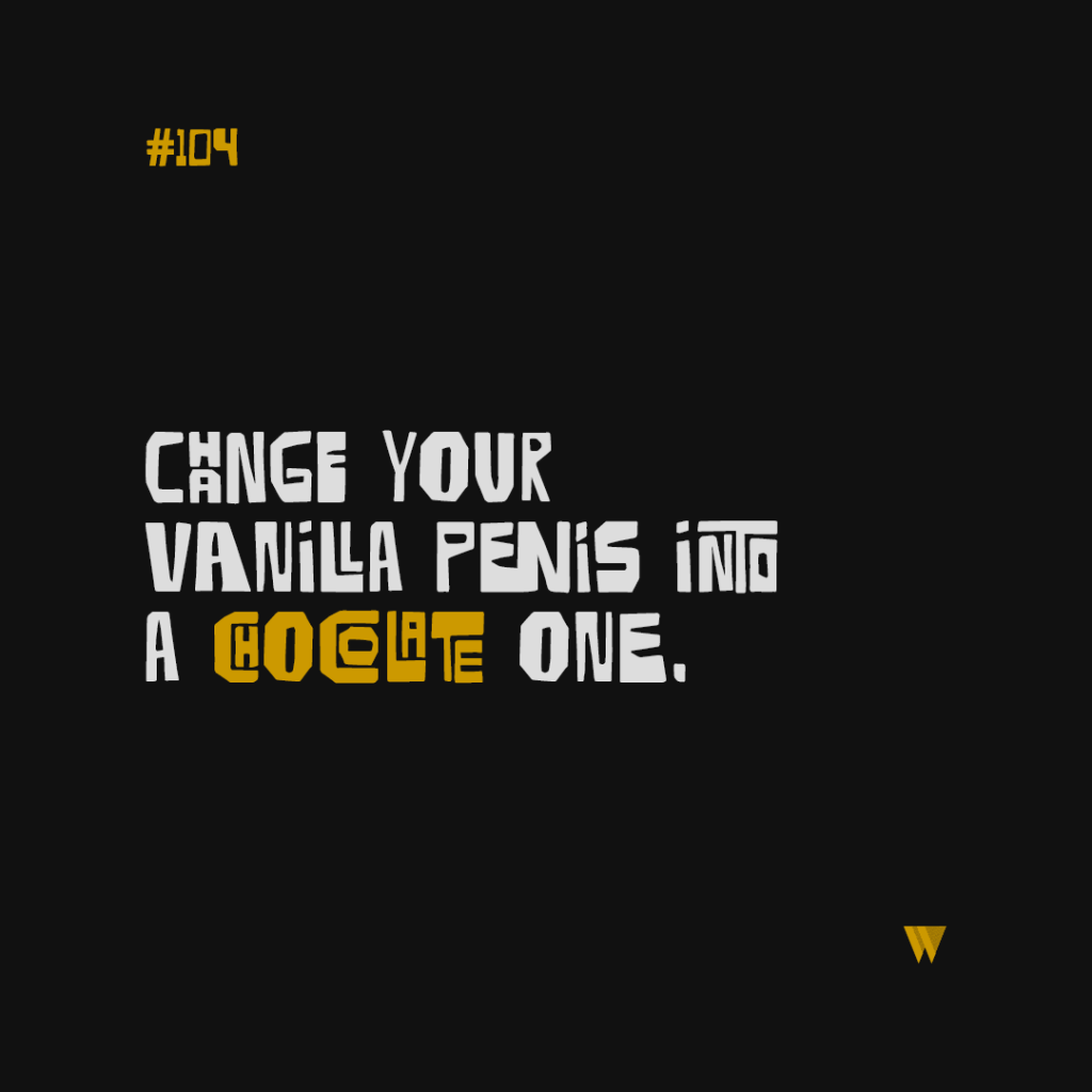 104 Change Your Vanilla