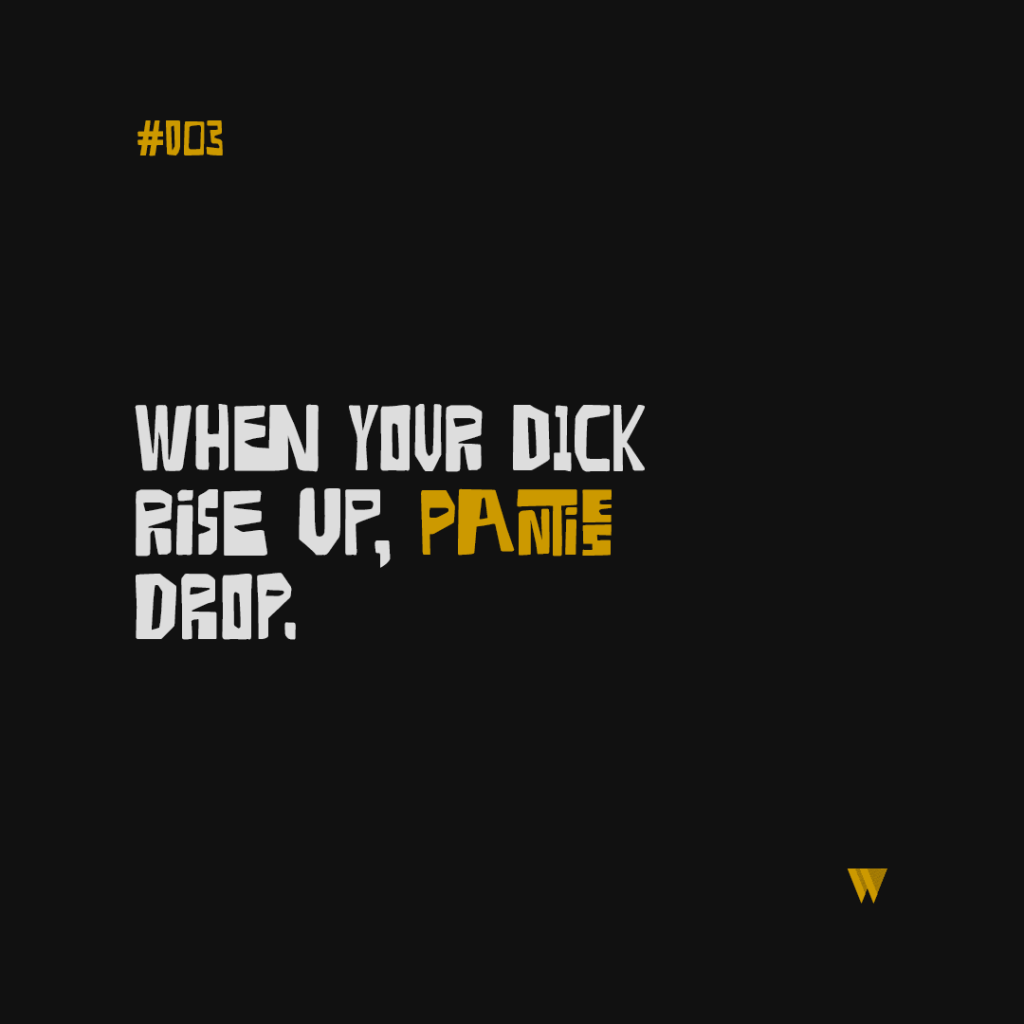 3 When Your Dick Rise