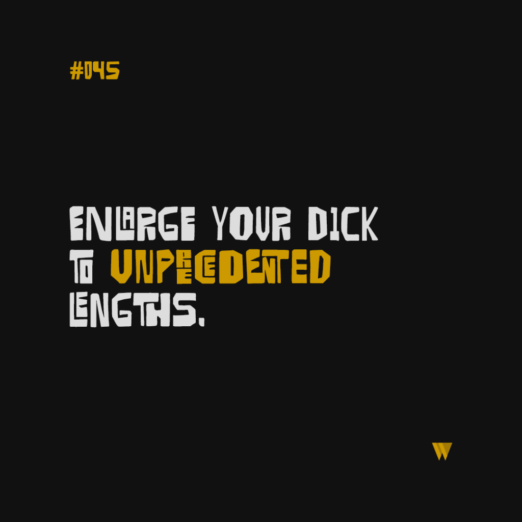 45 Enlarge Your Dick