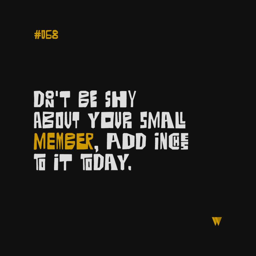 68 Dont Be Shy About