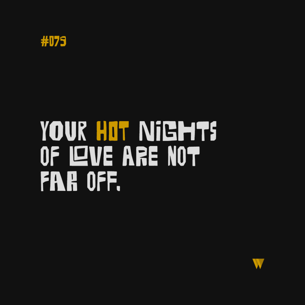 79 Your Hot Nights